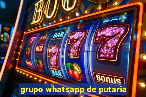 grupo whatsapp de putaria